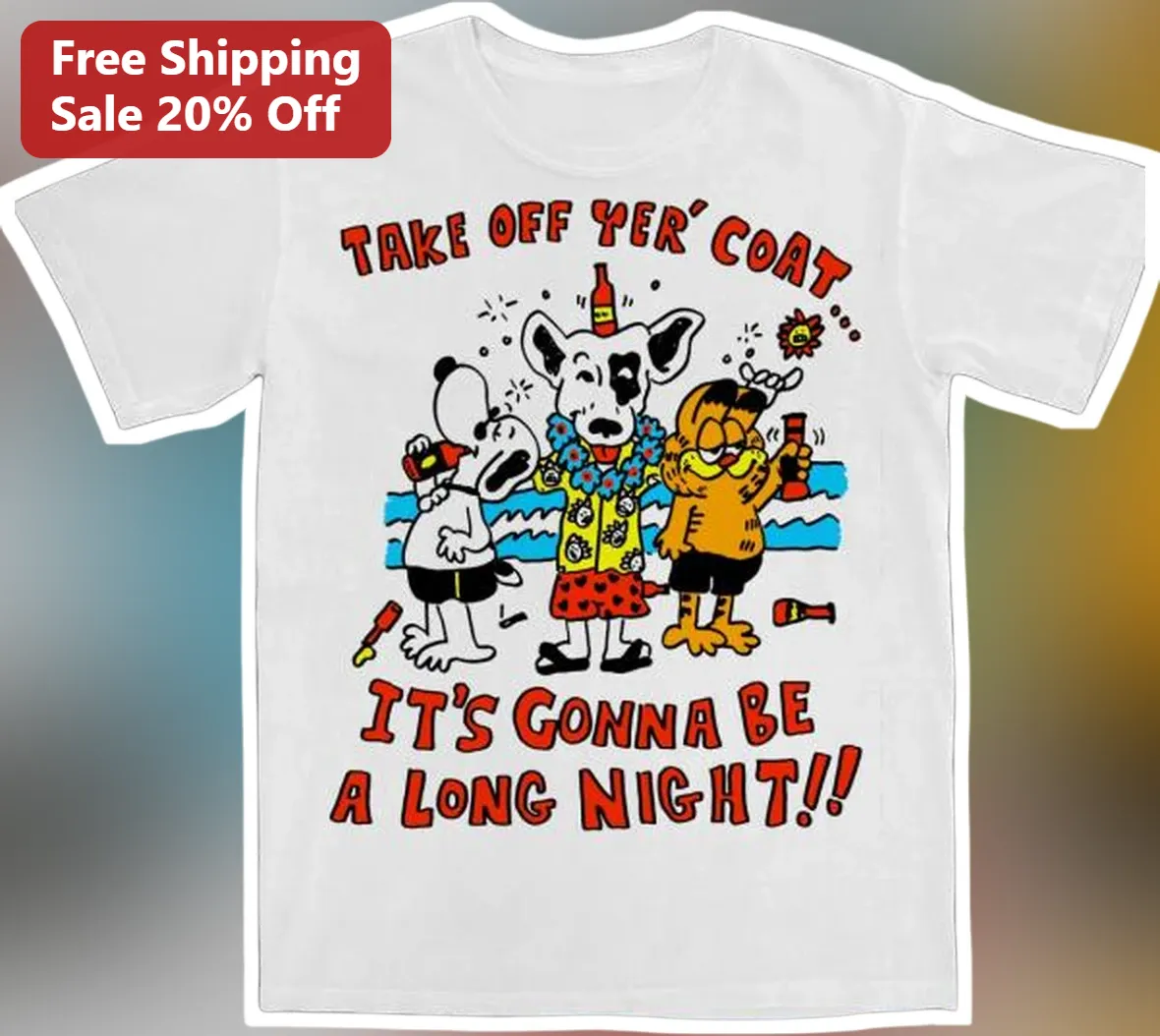Take Off Yer Coat It's Gonna Be A Long Night Blues Brothers Quote Tee