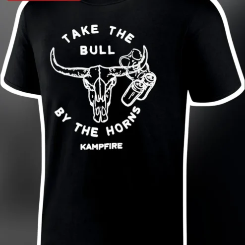 Take The Bull By The Horns Kampfire Tee Motivational Idiom Graphic Shirt For Campers