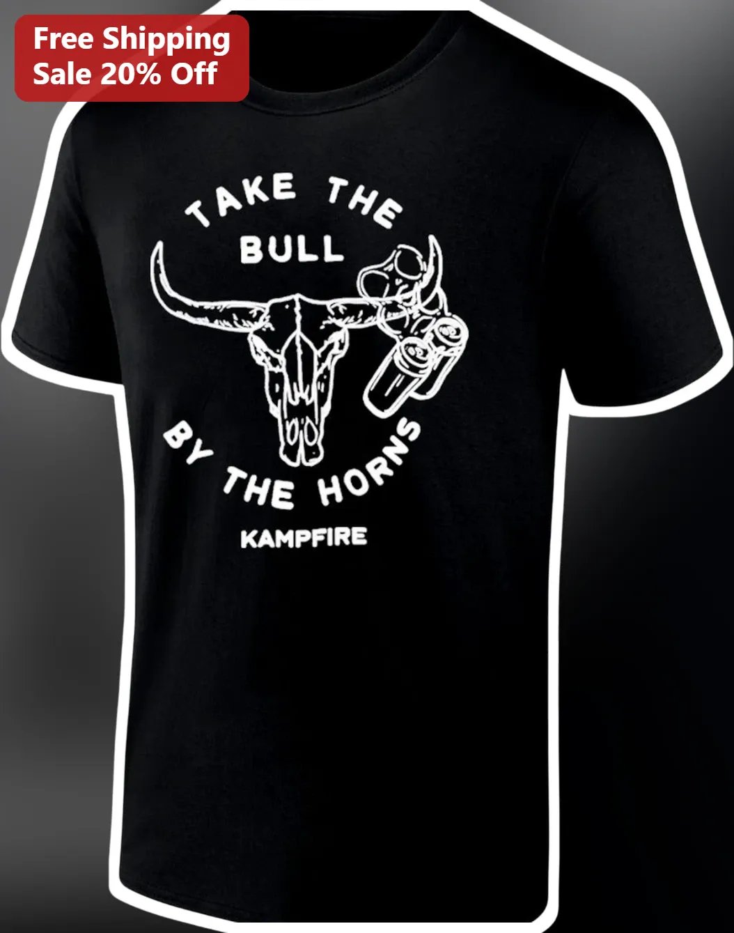 Take The Bull By The Horns Kampfire Tee Motivational Idiom Graphic Shirt For Campers