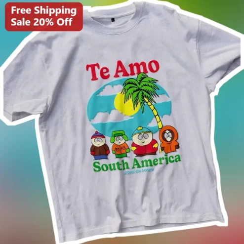 Te Amo South America Graphic Tee Funny Travel Souvenir Shirt