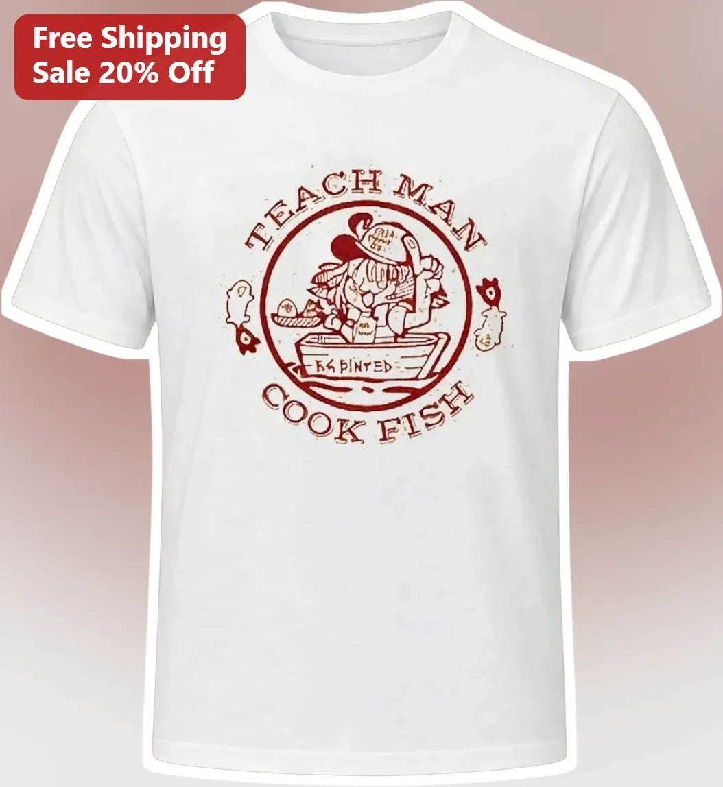 Teach Man Cook Fish Vintage Fishing Badge Graphic Tee for Men