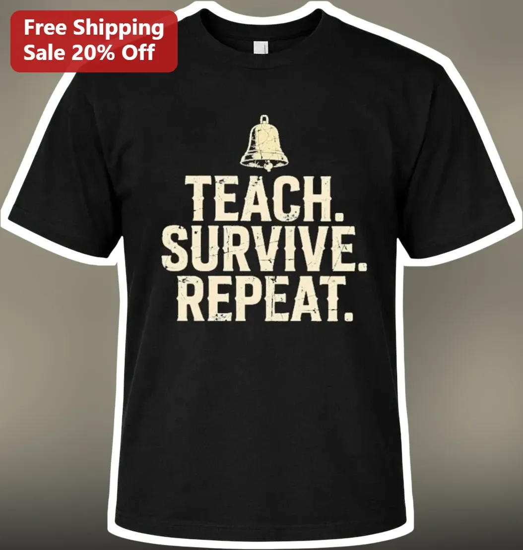 Teach Survive Repeat Funny Teacher Graphic Tee Vintage Grunge Educator Gift