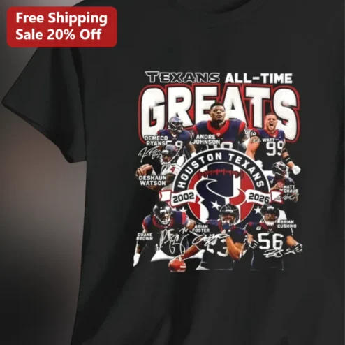Texans All-Time Greats Houston 2002-2026 Tee, Houston Texans Legends J.J. Watt Andre Johnson Gift for NFL Fans