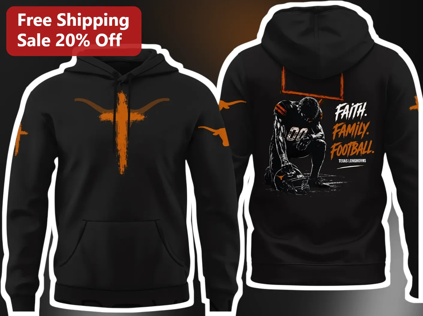 Texas Longhorns Faith Family Football Hoodie Christian Athlete Spirit Wear