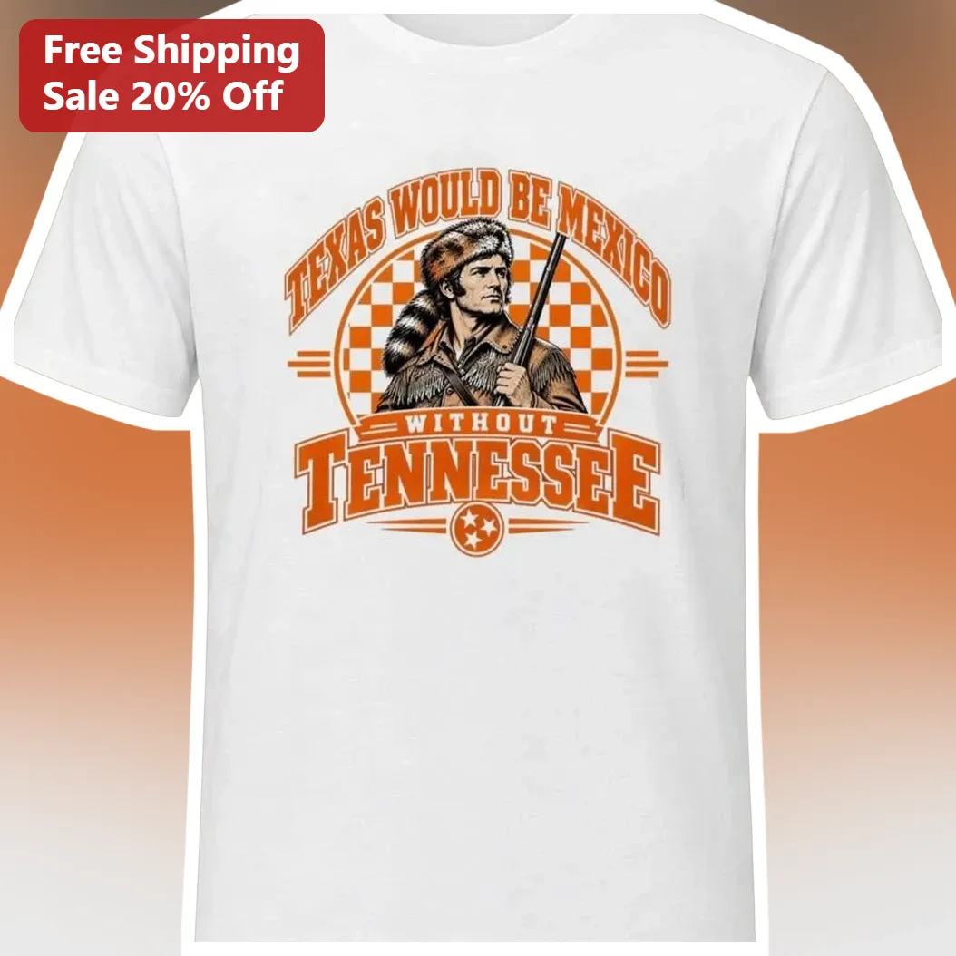 Texas Would Be Mexico Without Tennessee Davy Crockett Vintage Graphic Tee