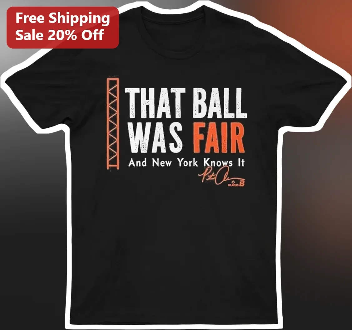 That Ball Was Fair And New York Knows It Aaron Judge Yankees Fan Tee