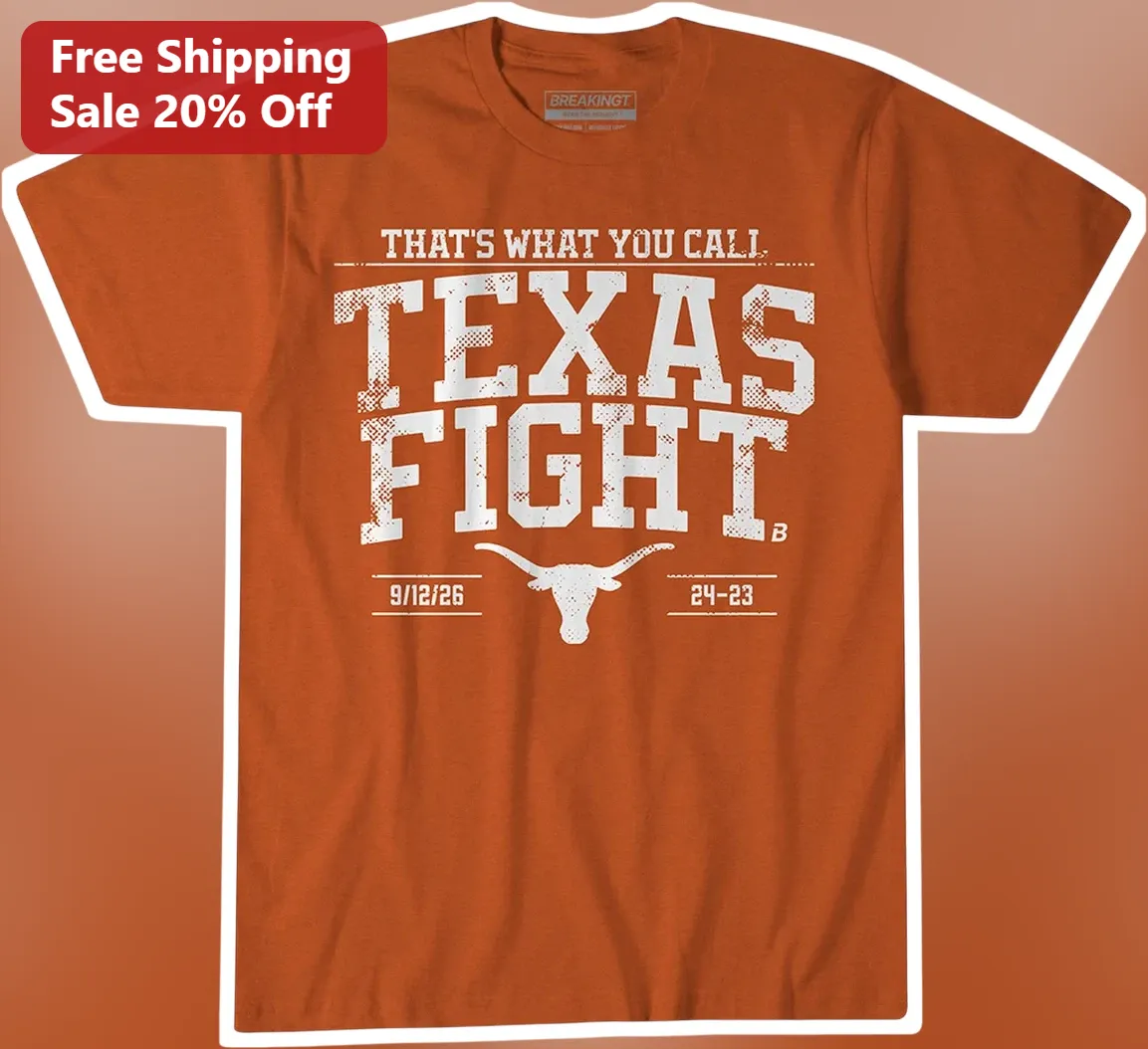 That's What You Call Texas Fight Tee UT Austin Longhorns Vintage Graphic Shirt