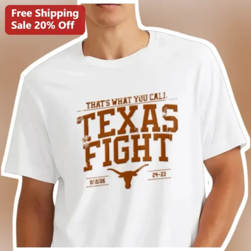 That's What You Call Texas Fight Tee Vintage Collegiate Style UT Austin Longhorns Fan Gift