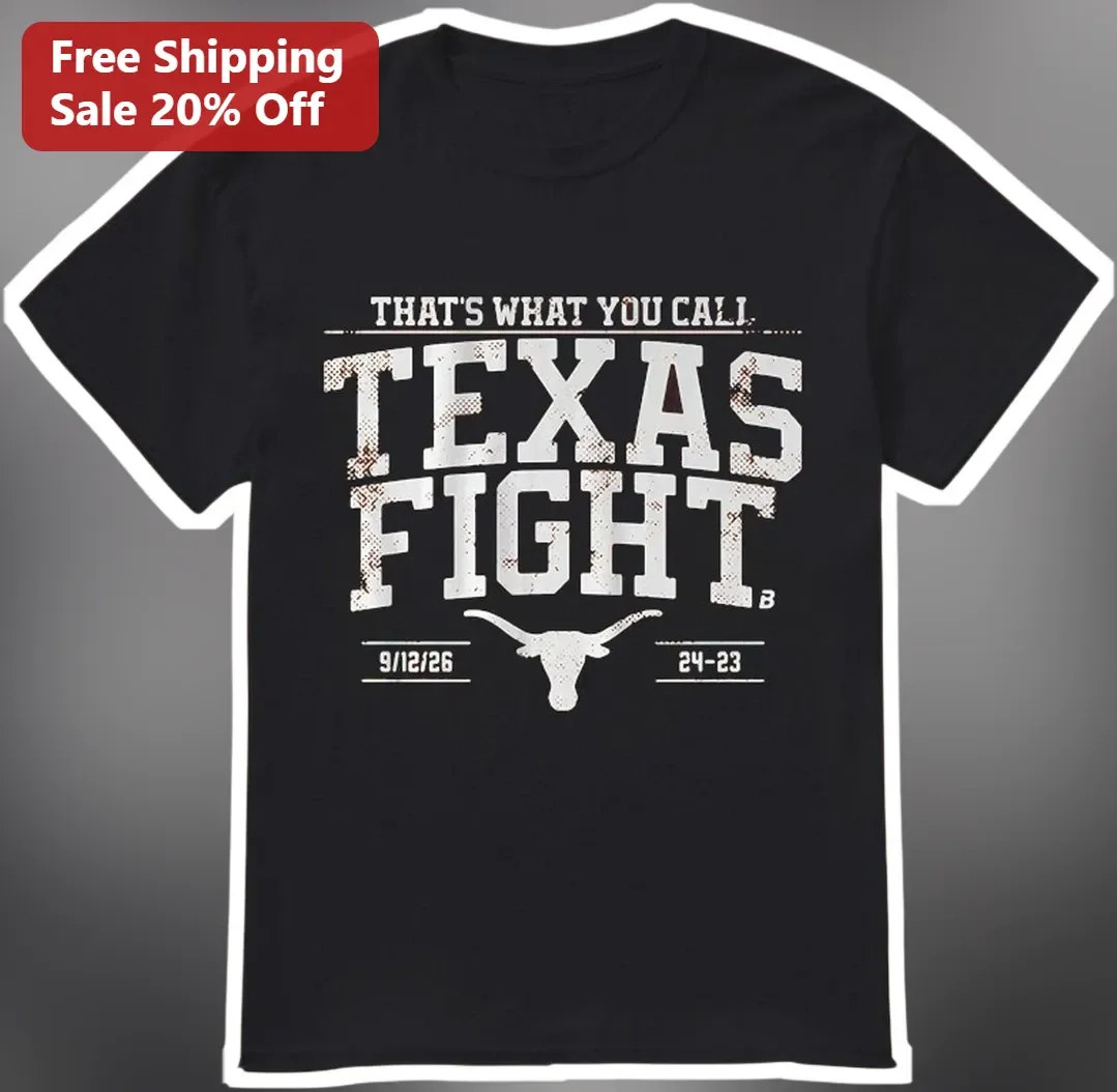 That's What You Call Texas Fight Tee Vintage UT Austin Longhorns Fan Shirt