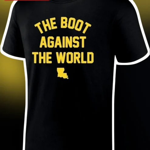 The Boot Against The World Tee Louisiana State Map Graphic Shirt