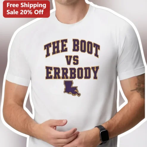 The Boot Vs Erbody Tee Louisiana Pride LSU Fan Graphic T-Shirt
