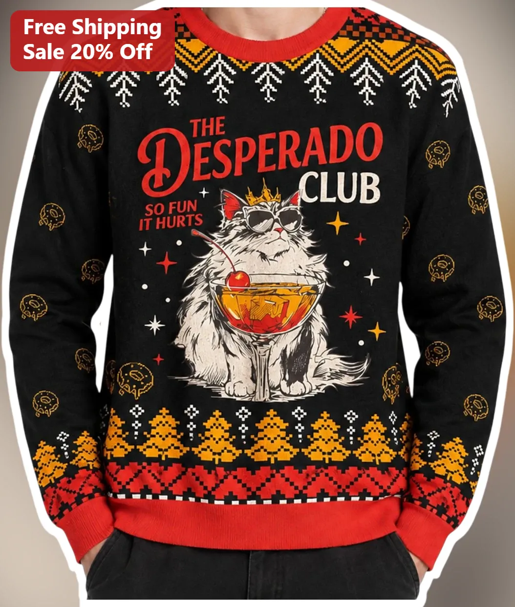 The Desperado Club So Fun It Hurts Ugly Christmas Cat Sweatshirt