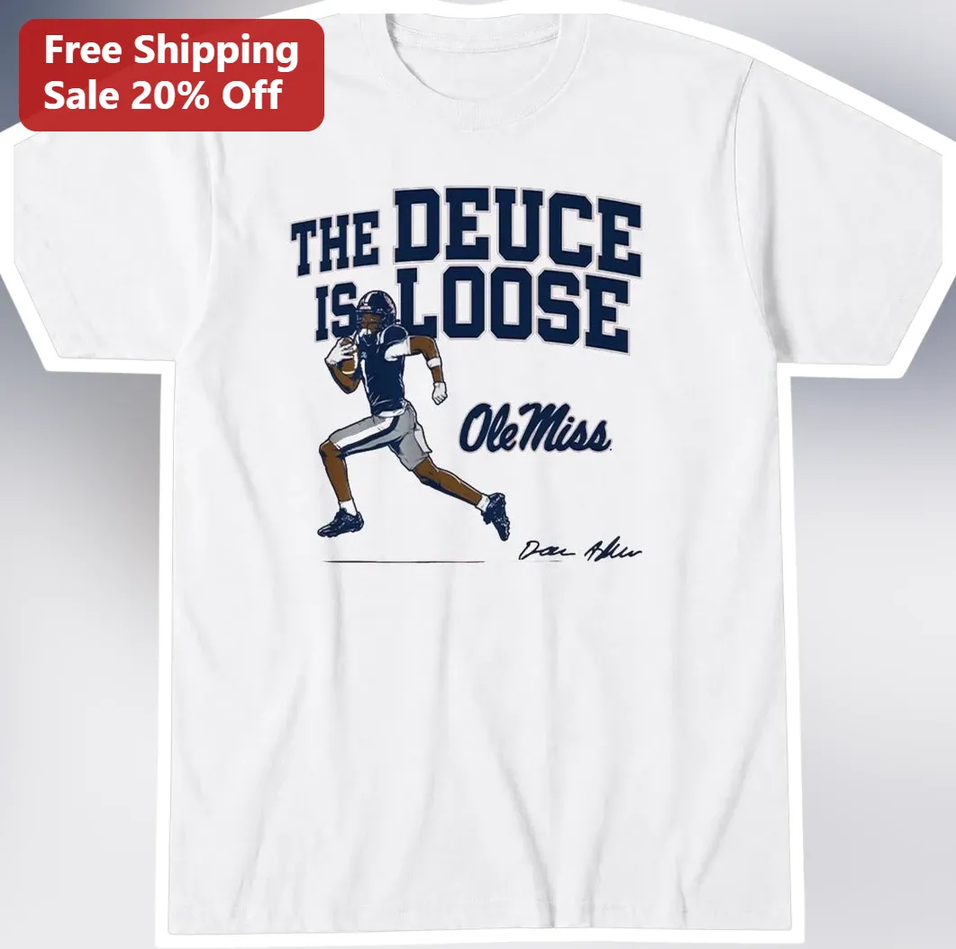 The Deuce Is Loose Ole Miss Football Tee Deuce McAllister Signature Vintage Collegiate Shirt Gift