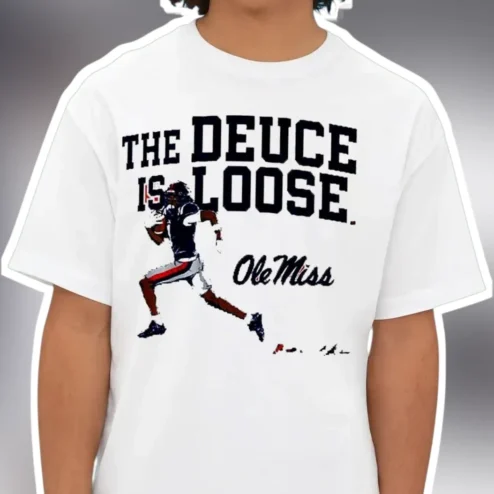 The Deuce Is Loose Ole Miss Tee College Football Game Day Apparel For Rebels Fans