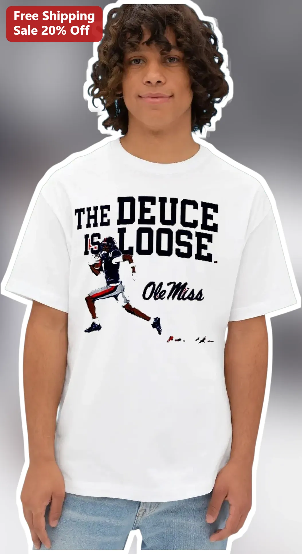The Deuce Is Loose Ole Miss Tee College Football Game Day Apparel For Rebels Fans