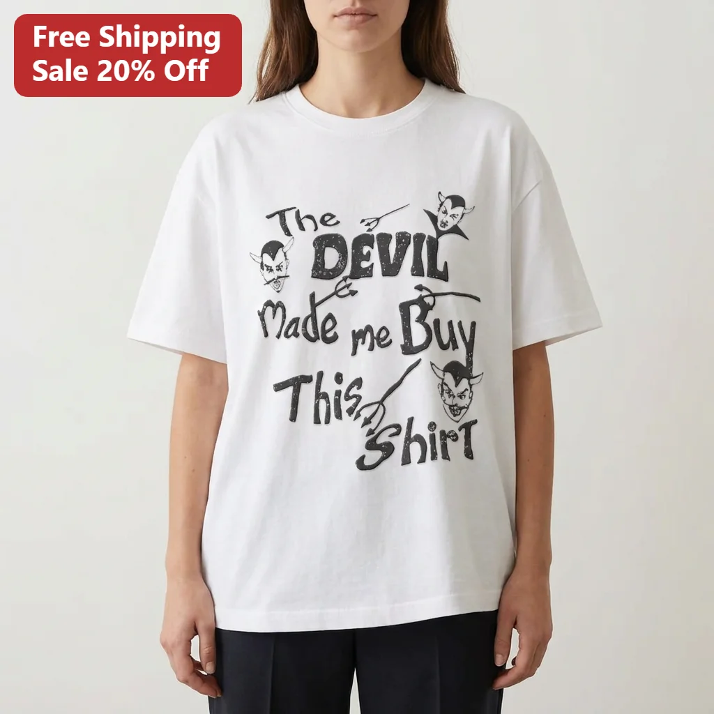 The Devil Made Me Buy This Shirt Tee, Funny Devil Graphic Shirt Gift for Horror Fans, Halloween Gothic Humor Tee