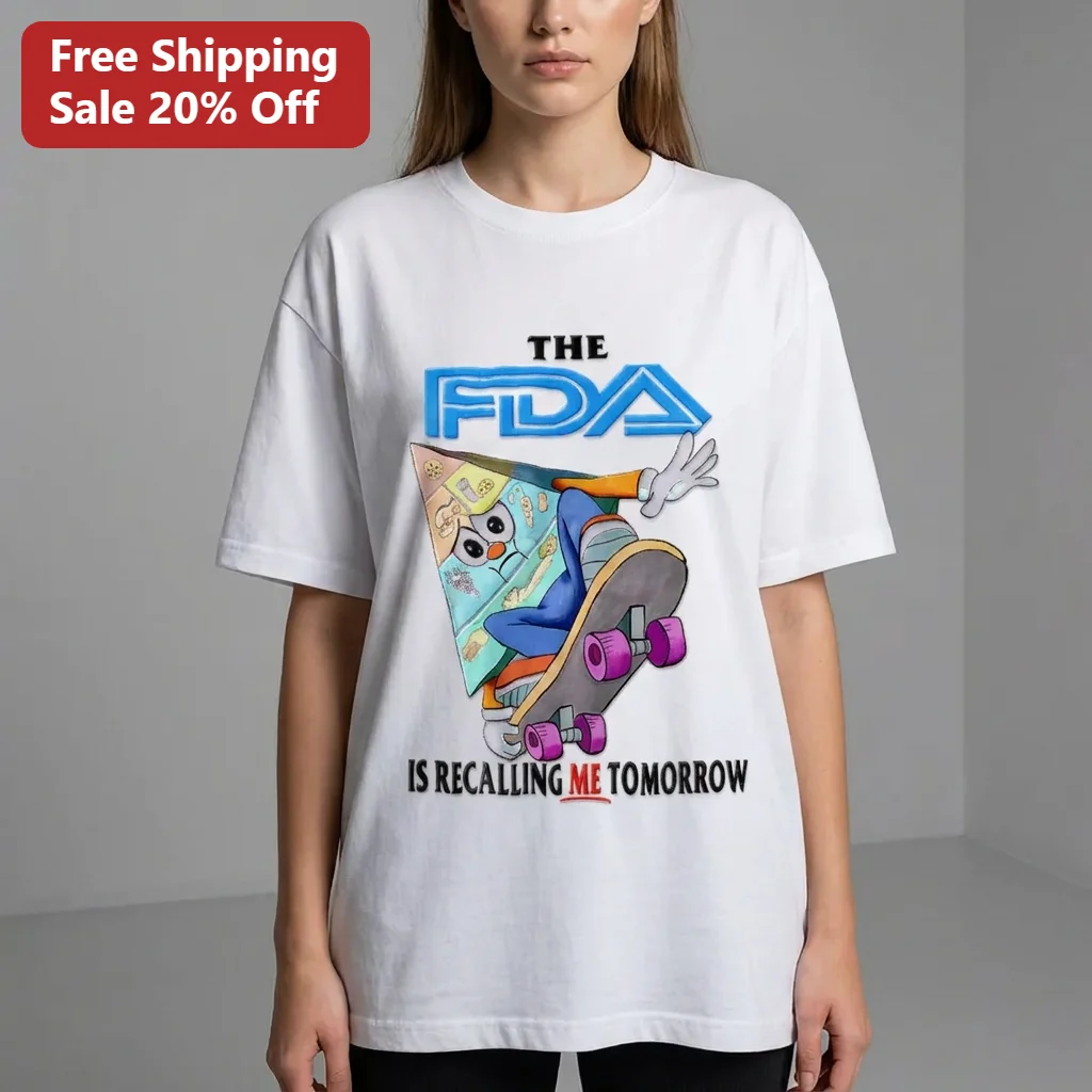 The FDA Is Recalling Me Tomorrow Pizza Skateboard Tee, Funny Ironic Food Humor Shirt Gift