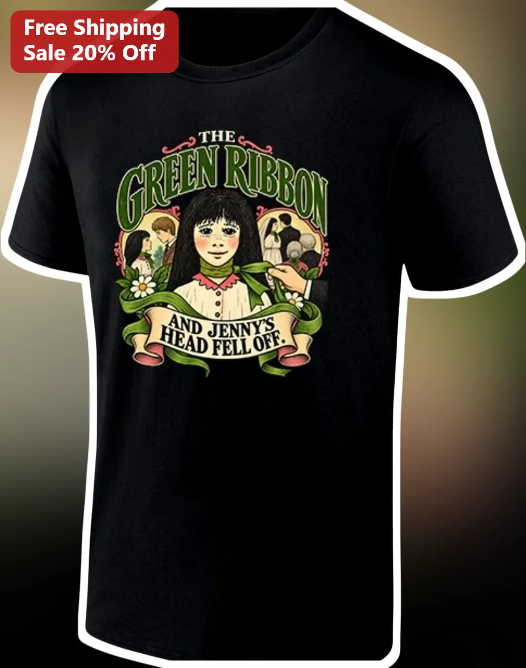 The Green Ribbon And Jenny'S Head Fell Off Vintage Gothic Horror Story Tee