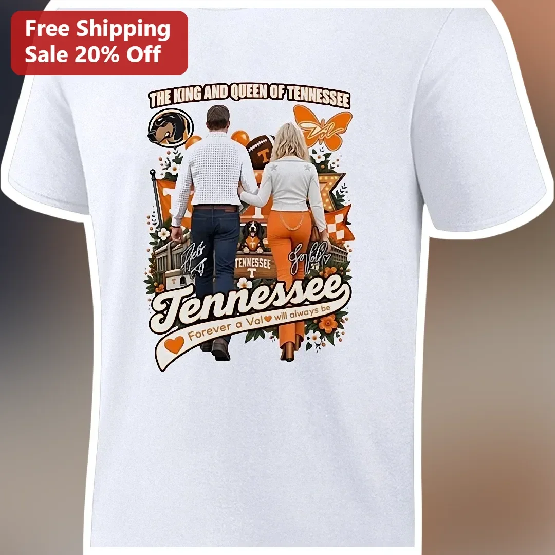 The King and Queen of Tennessee Forever a Vol Will Always Be Tee UT Knoxville Volunteers Gift