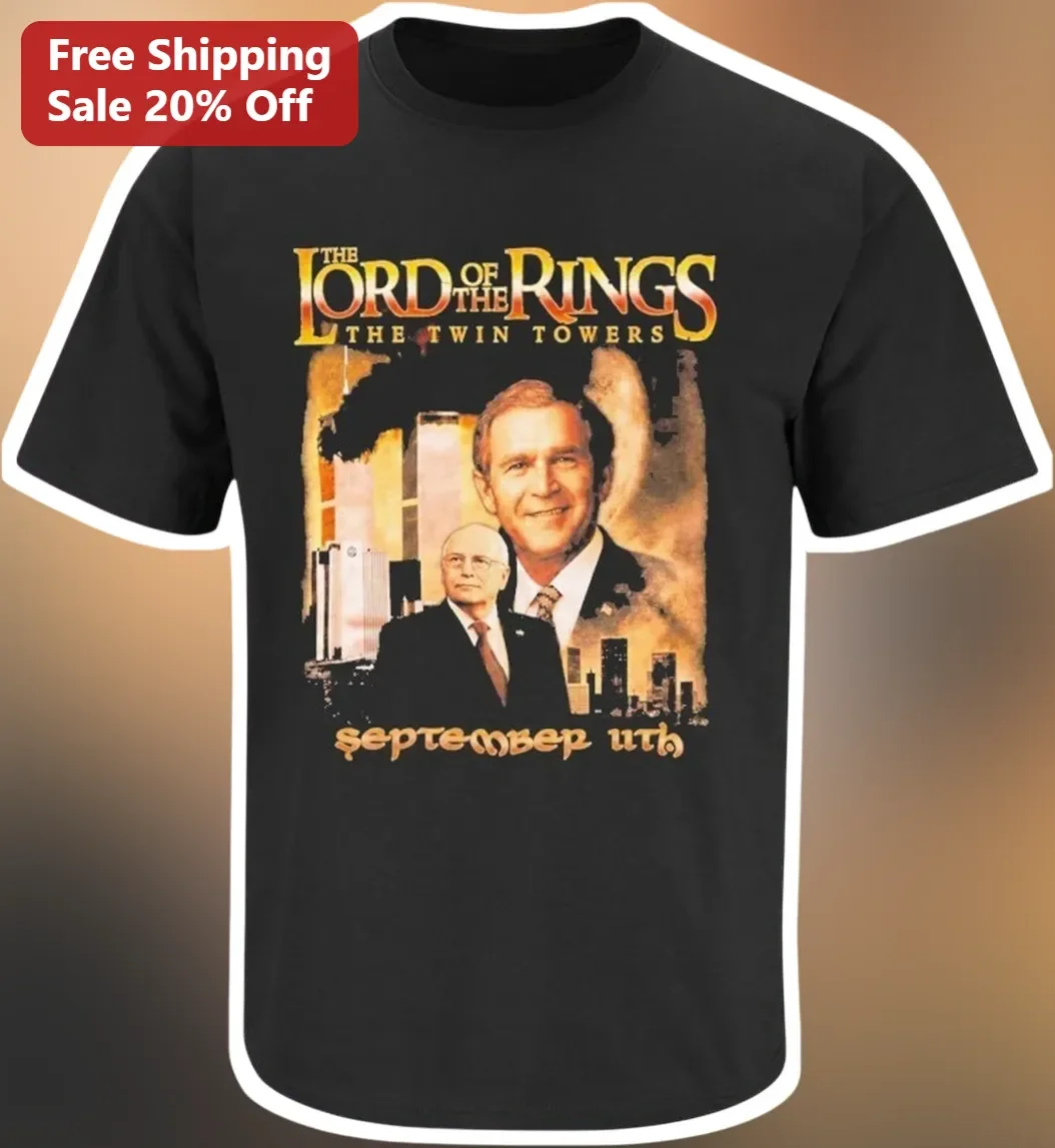 The Lord of the Rings The Twin Towers September 11th Satirical Political Parody Tee