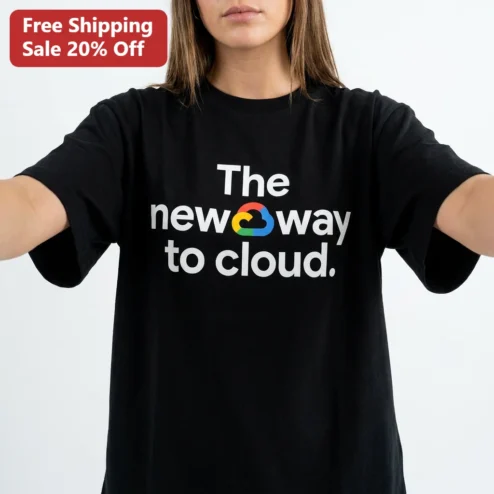 The New Way to Cloud Tee, Google Cloud Computing Engineer Gift for Software Developers and IT Professionals