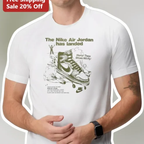 The Nike Air Jordan Has Landed Hurry These Shoes Will Fly Retro Sneaker Art Graphic Tee
