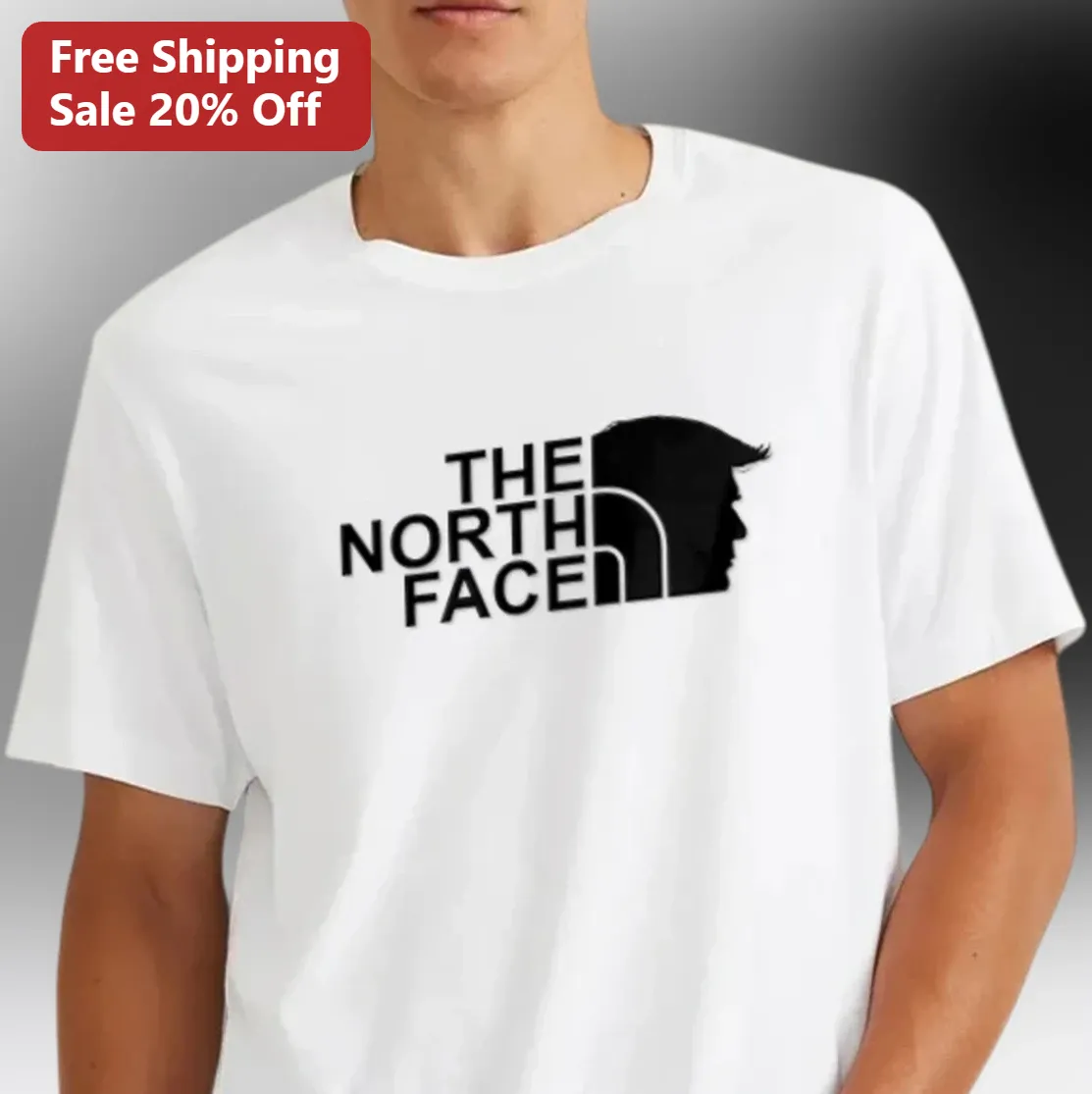 The North Face Donald Trump Parody Tee Funny Political Silhouette Graphic Tee Gift for Men Women