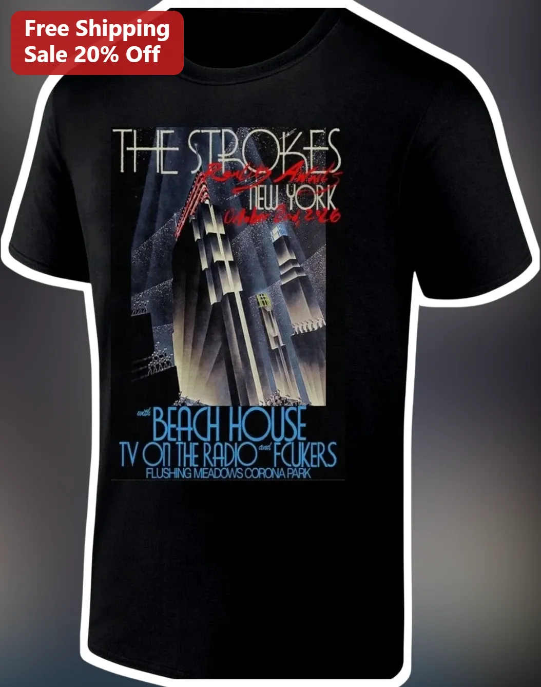 The Strokes New York Flushing Meadows Corona Park Tee Beach House TV On The Radio Fckers Vintage Concert Poster Shirt