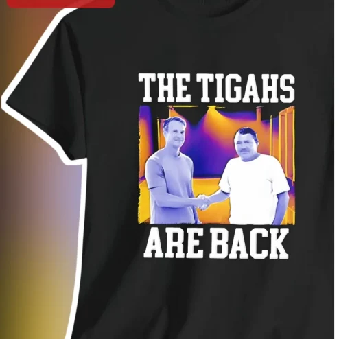 The Tigahs Are Back LSU Tigers College Football Tee