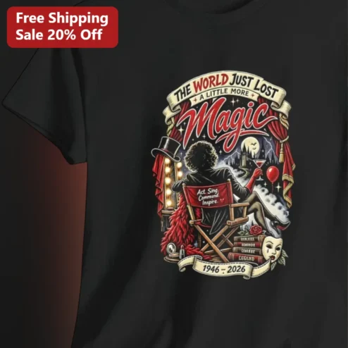 The World Just Lost A Little More Magic Act Sing Command Inspire 1946-2026 Memorial Tee, Acting Legend Tribute Gift for Theater Fans