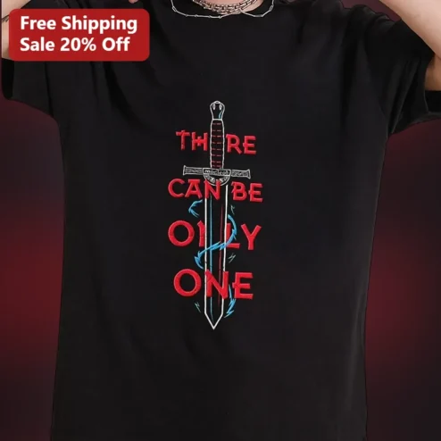 There Can Be Only One Fantasy Sword Graphic Tee for Movie and Gaming Fans