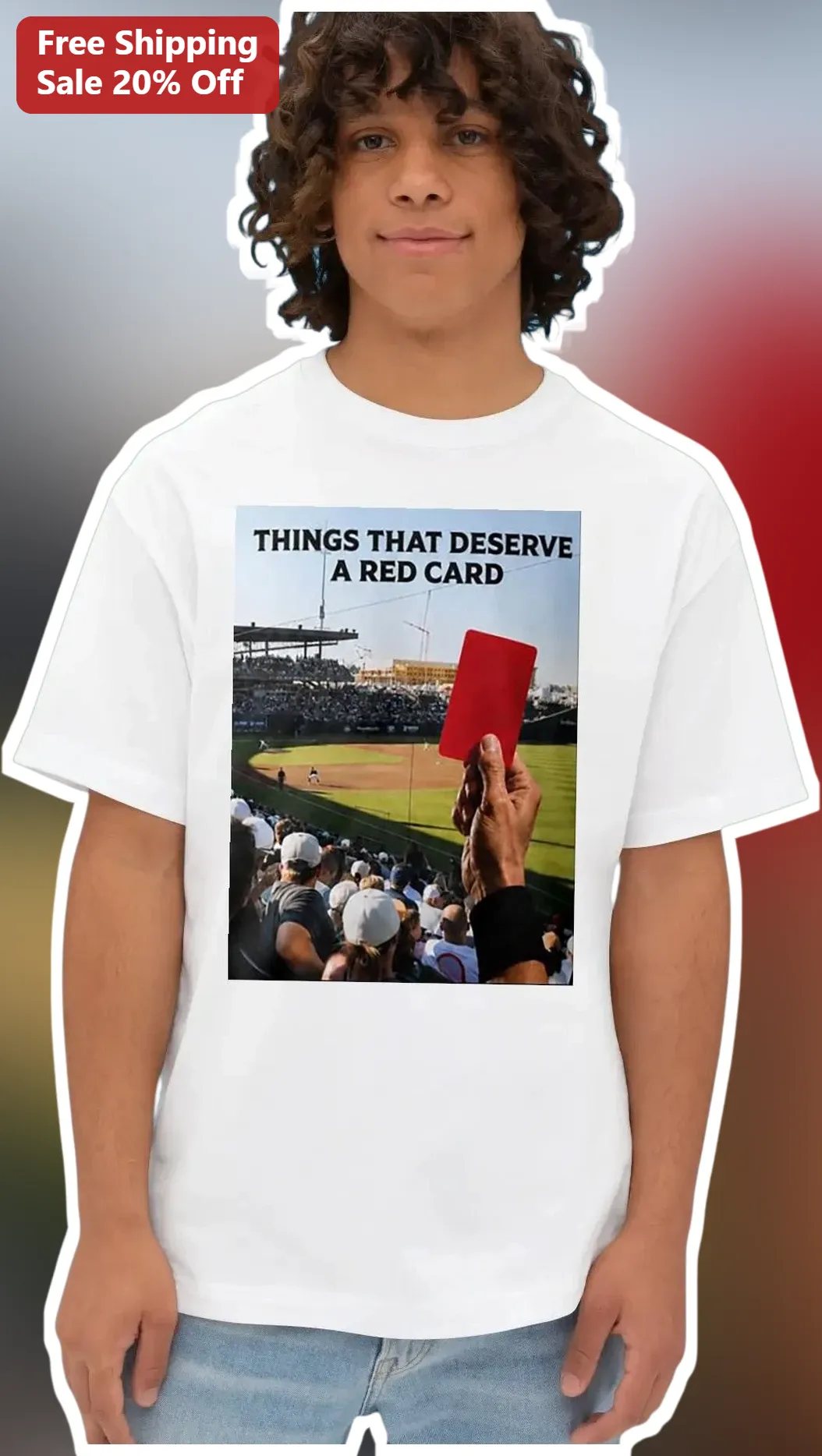 Things That Deserve A Red Card Tee Funny Soccer Humor Shirt Gift for Fans