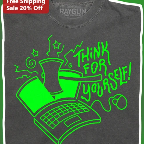 Think For Yourself Graphic Tee Critical Thinking Philosophy Gift Unisex