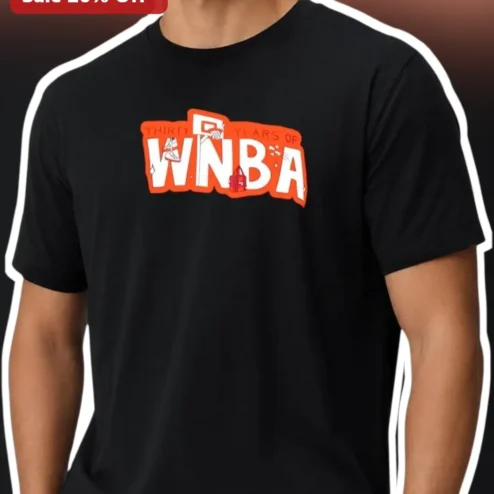 Thirty Years Of WNBA Tee Commemorative Basketball Anniversary Shirt For Fans