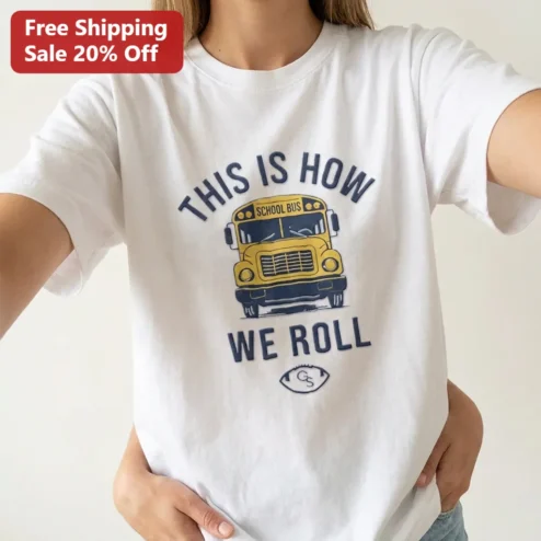 This Is How We Roll School Bus Driver Tee, Retro Back To School First Day Of School Gift Shirt