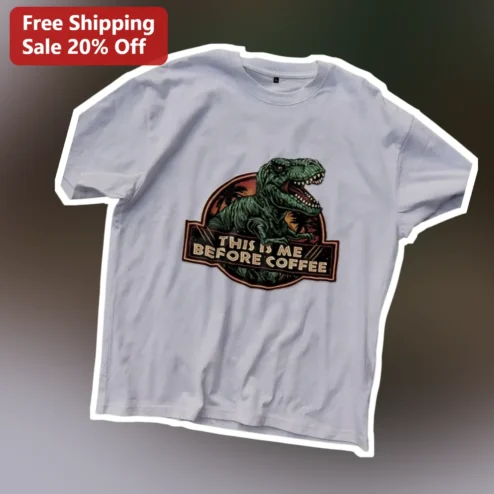 This Is Me Before Coffee T-Rex Graphic Tee Funny Dinosaur Shirt for Coffee Lovers