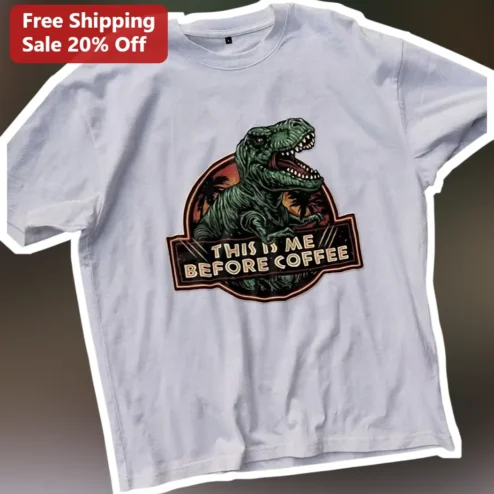This Is Me Before Coffee T-Rex Graphic Tee Funny Morning Shirt for Coffee Lovers