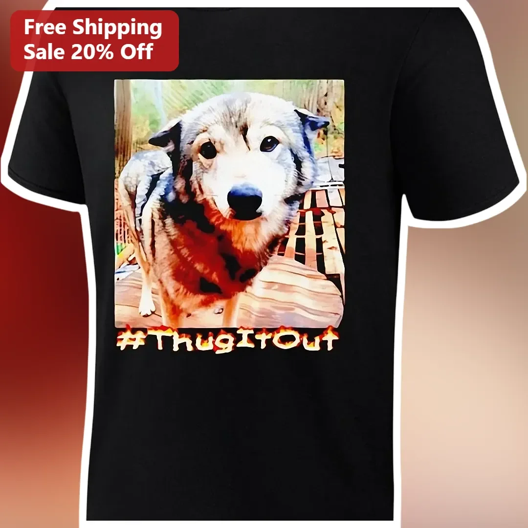 #ThugItOut Funny Dog Sunglasses Graphic Tee for Men Women Pet Lovers