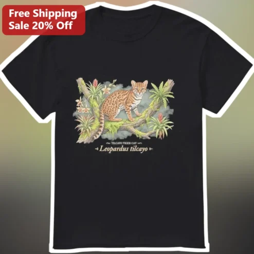 Tilcayo Tiger Cat Leopardus Tigrinus Wildlife Tee