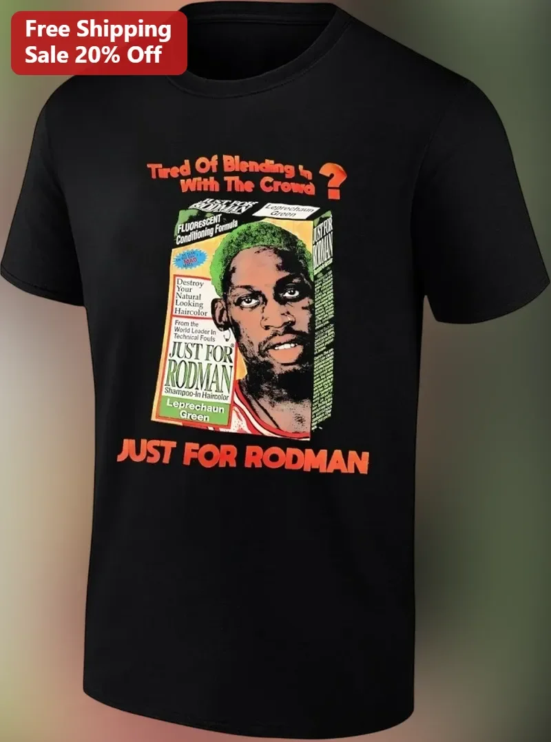 Tired Of Blending In With The Crowds Just For Rodman Dennis Rodman St Patricks Day Graphic Tee