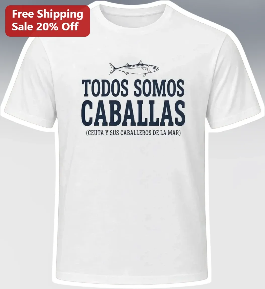 Todos Somos Caballas Ceuta Y Sus Caballeros De La Mar Graphic Tee