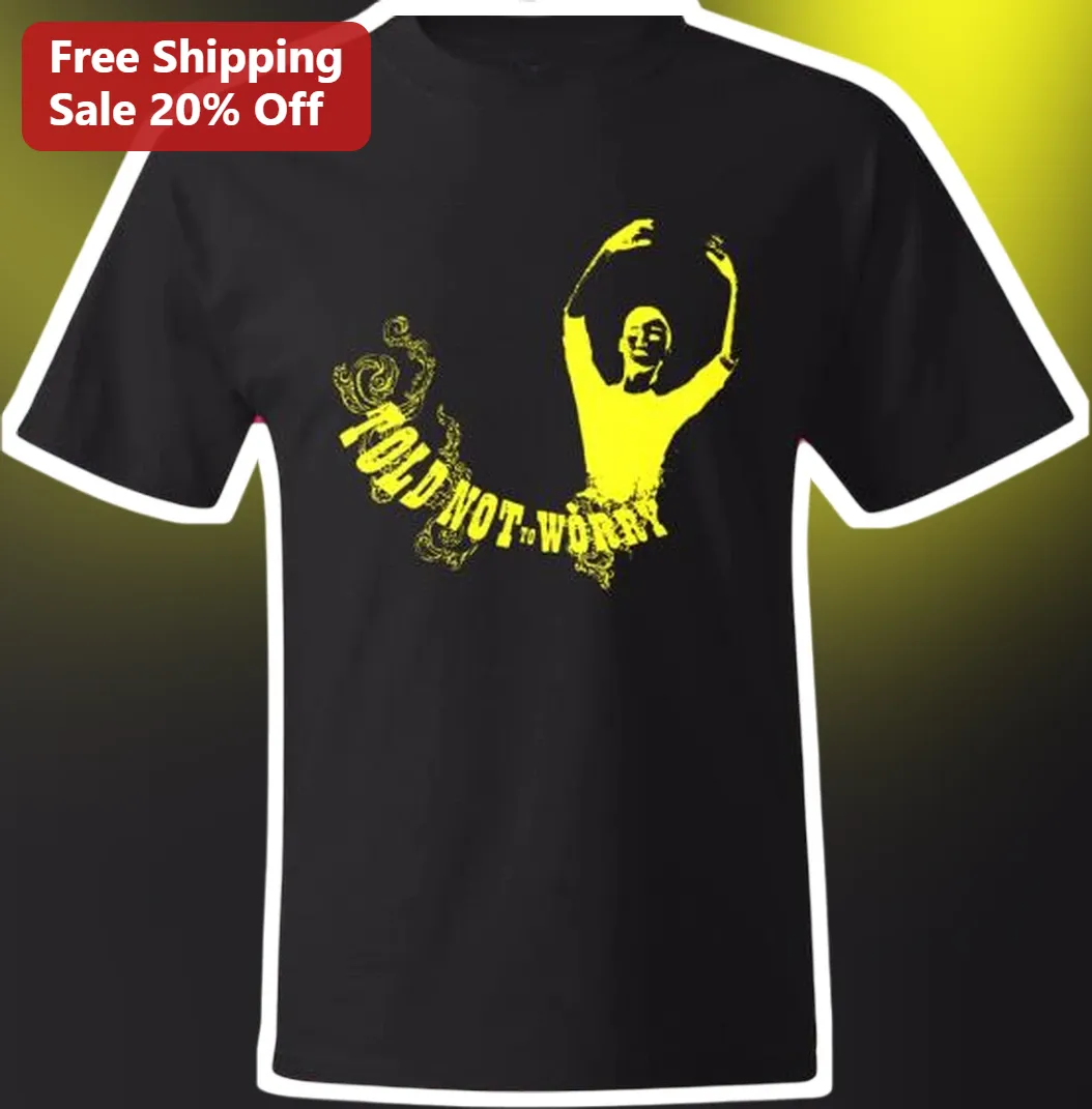 Told Not To Worry Tee Sasscore Metalcore Band Shirt Christian Faith Apparel