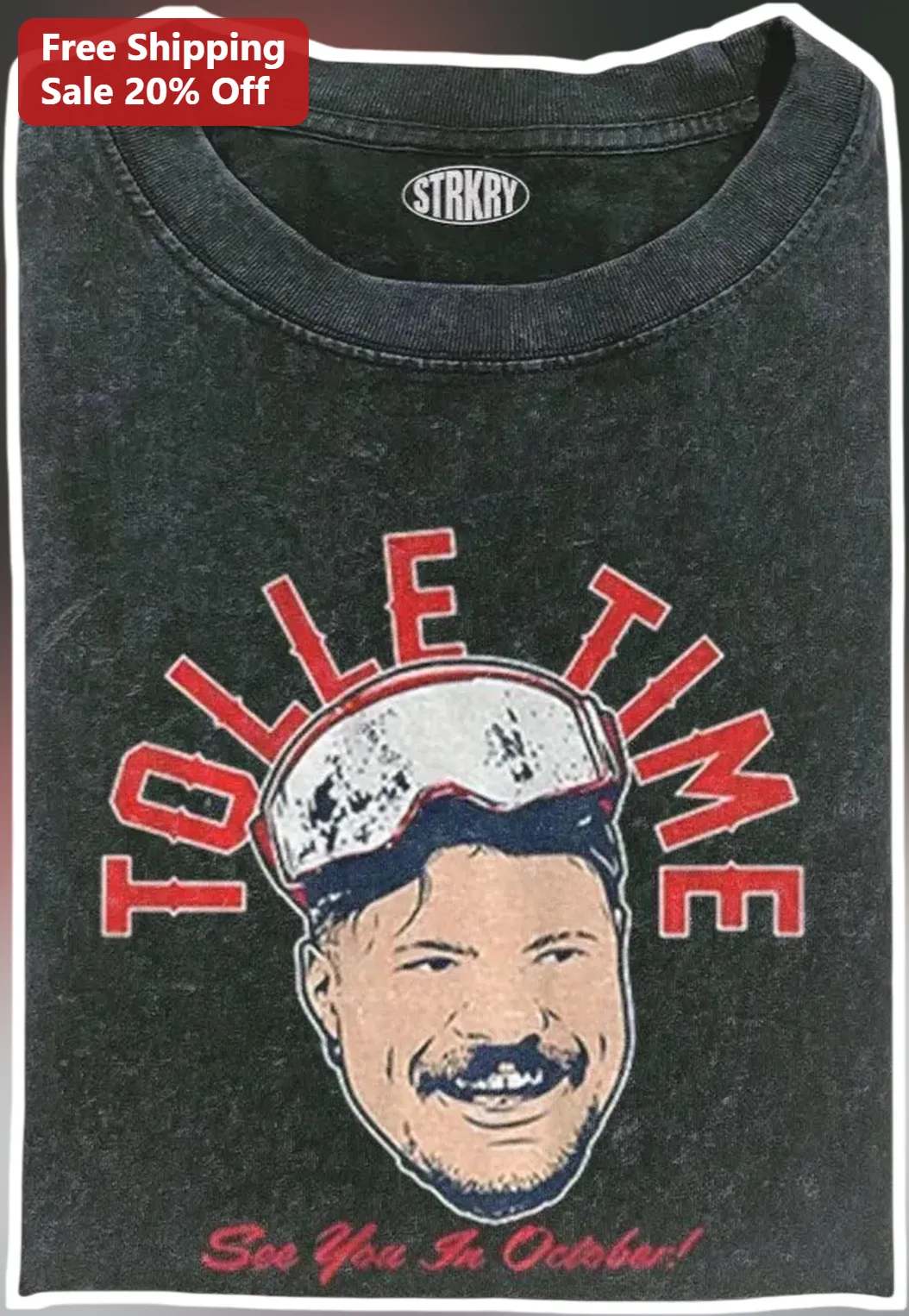 Tolle Time See You In October Payton Tolle Boston Red Sox Pitcher Graphic Tee