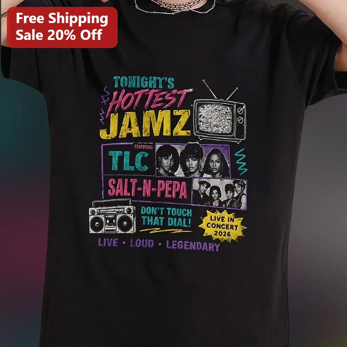 Tonight's Hottest Jamz TLC Salt-N-Pepa Graphic Tee Don't Touch That Dial 90s Hip Hop R&B Vintage Music Merch Gift