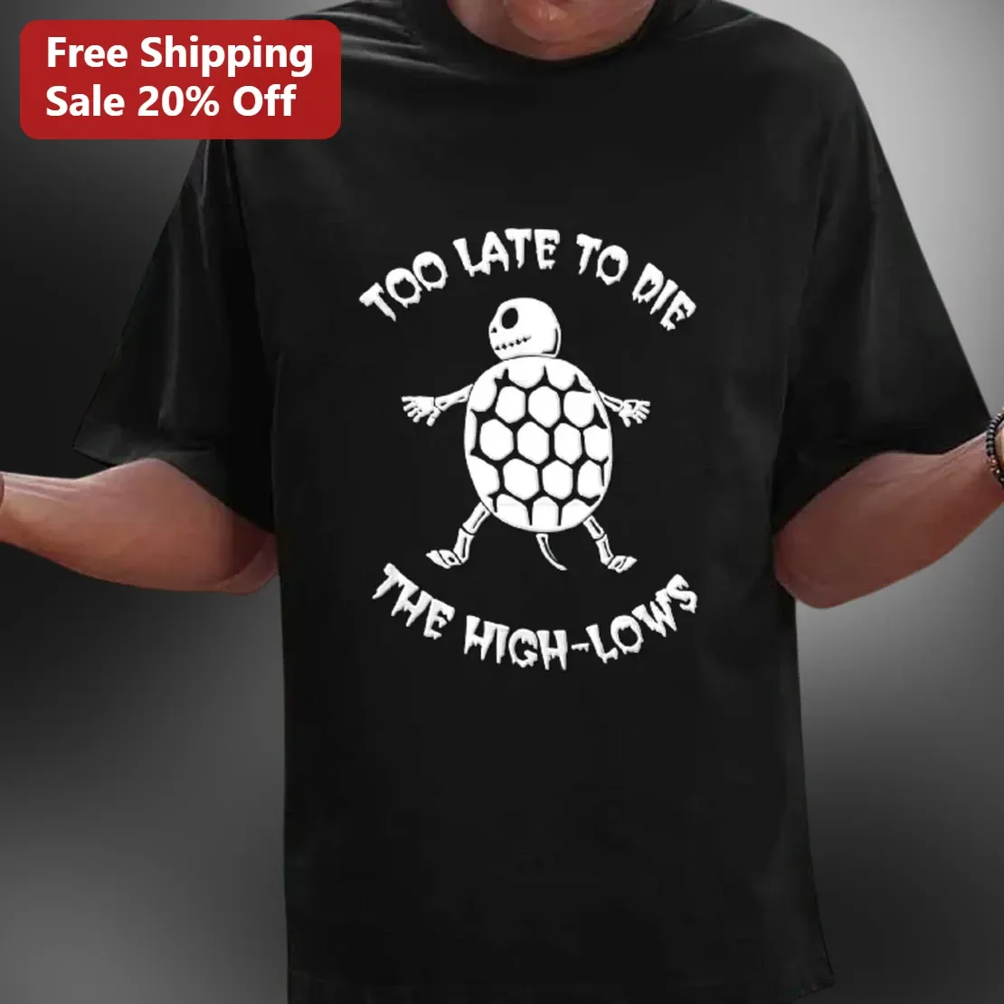 Too Late To Die The High-Lows Tee Japanese Rock Band Graphic Shirt Skeleton Turtle Vintage Merch