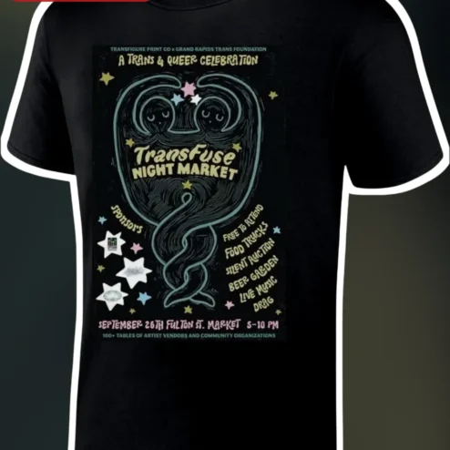TransFuse Night Market A Trans Queer Celebration Tee Grand Rapids Pride Event Shirt