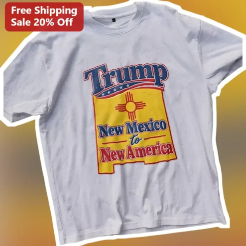 Trump New Mexico to New America Graphic Tee Political Satire Shirt