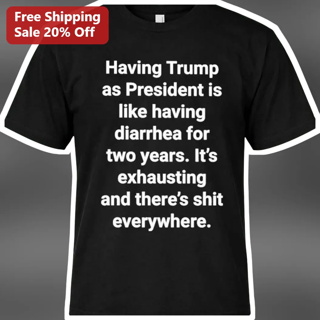 Trump President Political Satire Tee Anti-Trump Humor Graphic Shirt
