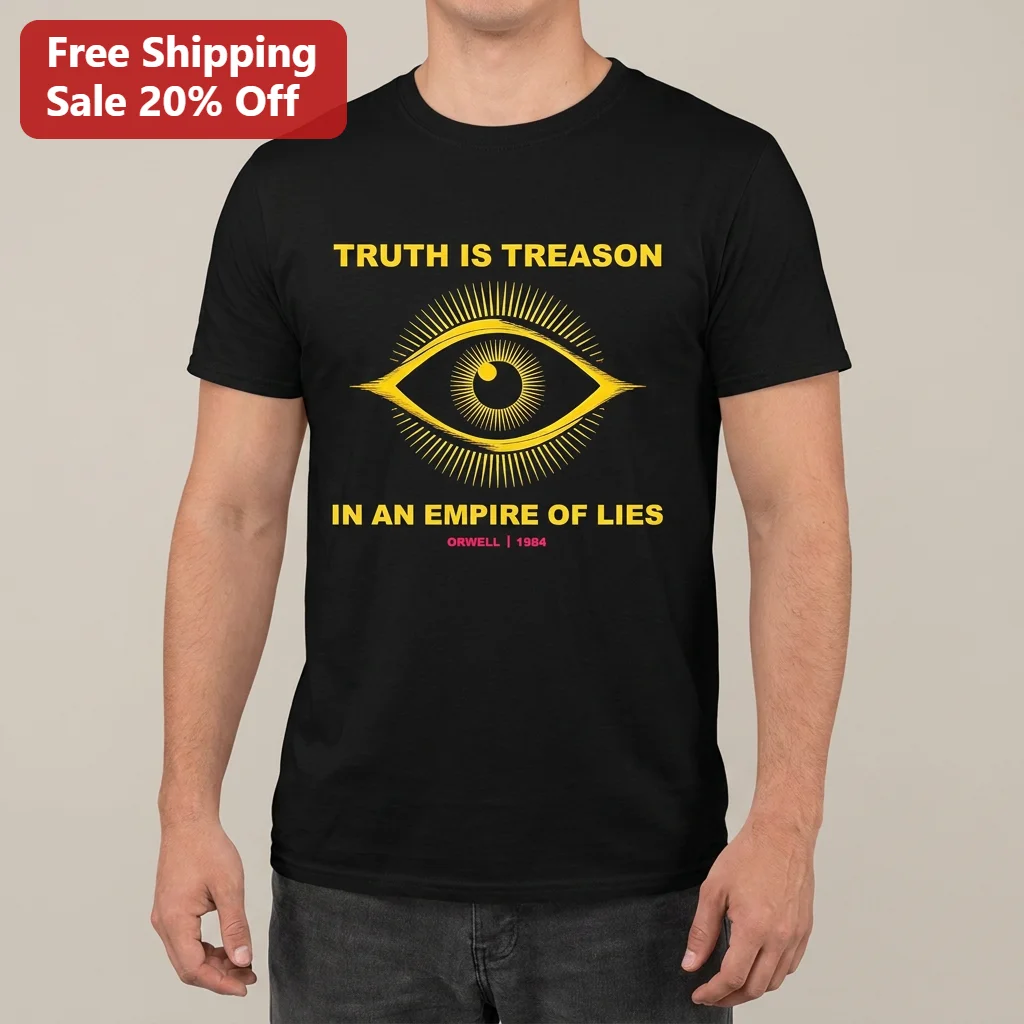 Truth Is Treason in an Empire of Lies Orwell 1984 Tee, George Orwell Dystopian Book Graphic Shirt Gift