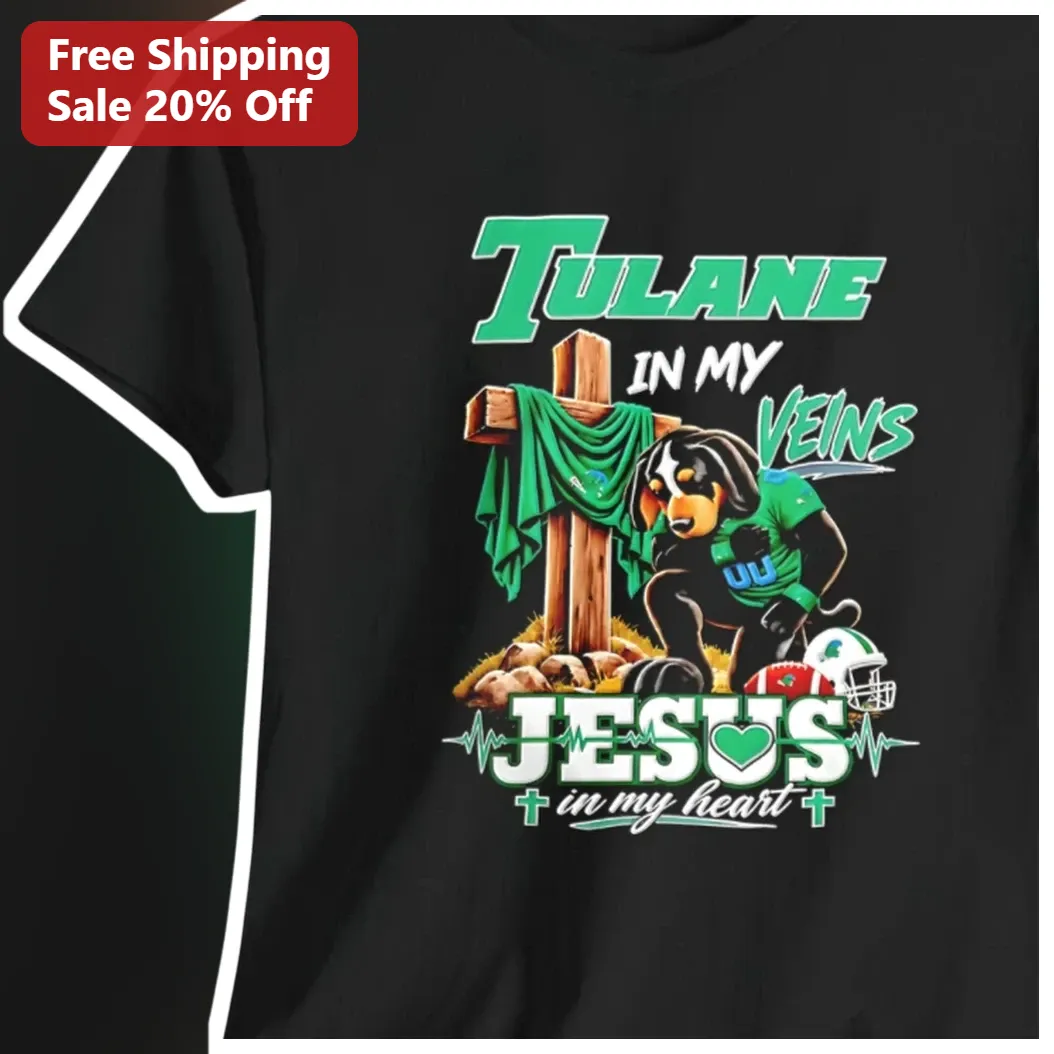 Tulane In My Veins Jesus In My Heart Tee Green Wave Christian College Fan Gift
